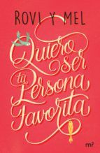 Portada de Quiero ser tu persona favorita (Ebook)