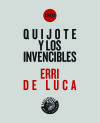 Quijote y los invencibles