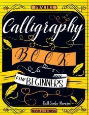 Portada de Calligraphy Book for Beginners