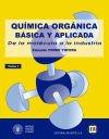 Química orgánica básica y aplicada. Volumen 1. De la molécula a la industria