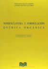 Química orgánica, nomenclatura y formulación