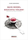 Quin model educatiu volem?