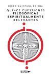 Quince cuestiones filos&oacute;ficas espiritualmente rele