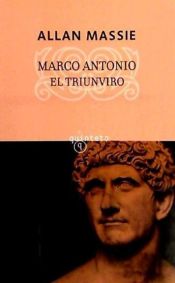 Portada de MARCO ANTONIO: EL TRIUNVIRO