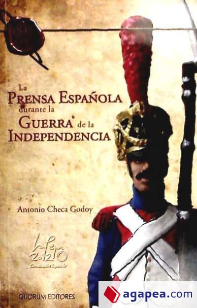 La prensa española durante la Guerra de la Independencia (1808-1814)