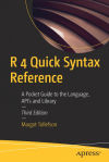 R 4 Quick Syntax Reference