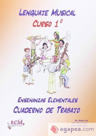 Lenguaje musical, 1 enseñanzas elementales. Cuaderno de trabajo