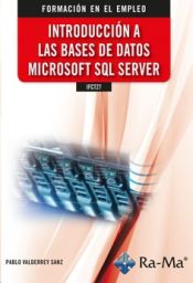 Portada de INTRODUCCIÓN A LAS BASES DE DATOS MICROSOFT SQL SERVER