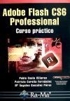 Adobe Flash Cs6 Professional. Curso Pr&aacute;ctico
