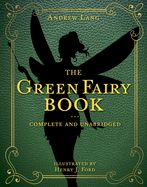 Portada de The Green Fairy Book: Complete and Unabridged