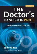 Portada de The Doctor's Handbook, Part 2: Understanding the Nhs