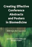 Portada de Creating Effective Conference Abstracts and Posters in Biomedicine