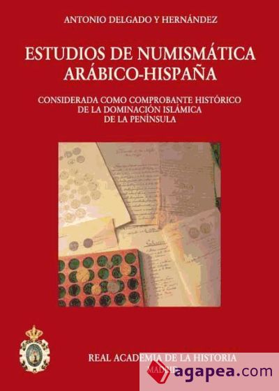 Estudios de Numismática arábigo-hispana