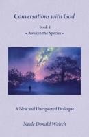 Portada de Conversations with God, Book 4: Awaken the Species