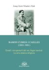 RAMON CURRI&Aacute; I CAELLES (1881-1961)