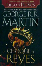 Choque de Reyes = A Clash of Kings