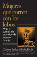 Portada de Mujeres Que Corren Con Los Lobos / Women Who Run with the Wolves