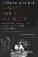 Portada de A Man for All Markets: From Las Vegas to Wall Street, How I Beat the Dealer and the Market