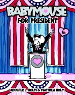Portada de Babymouse for President