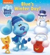 Portada de Blue's Winter Day! (Blue's Clue & You)