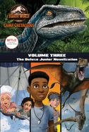 Portada de Camp Cretaceous, Volume Three: The Deluxe Junior Novelization (Jurassic World: Camp Cretaceous)