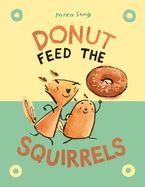 Portada de Donut Feed the Squirrels