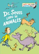 Portada de Dr. Seuss Libro de Animales (Dr. Seuss's Book of Animals Spanish Edition)