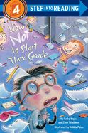 Portada de How Not to Start Third Grade