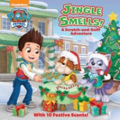 Portada de Jingle Smells!: A Scratch-And-Sniff Adventure (Paw Patrol)