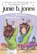 Portada de Junie B. Jones Is a Beauty Shop Guy