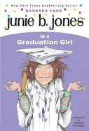 Portada de Junie B. Jones Is a Graduation Girl