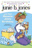 Portada de Junie B. Jones and That Meanie Jim's Birthday
