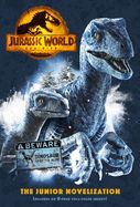 Portada de Jurassic World Dominion: The Junior Novelization (Jurassic World Dominion)