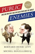 Portada de Public Enemies: Dueling Writers Take on Each Other and the World