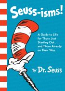 Portada de Seuss-Isms!: A Guide to Life for Those Just Starting Out...and Those Already on Their Way