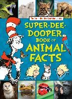 Portada de The Cat in the Hat's Learning Library Super-Dee-Dooper Book of Animal Facts
