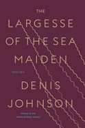 Portada de The Largesse of the Sea Maiden: Stories