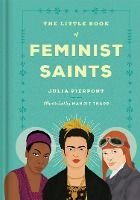 Portada de The Little Book of Feminist Saints