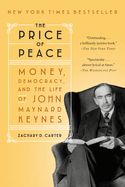 Portada de The Price of Peace: Money, Democracy, and the Life of John Maynard Keynes