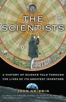Portada de The Scientists: A History of Science Told Through the Lives of Its Greatest Inventors
