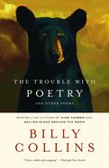 Portada de The Trouble with Poetry: And Other Poems
