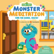 Portada de Time for School, Rosita!: Sesame Street Monster Meditation in Collaboration with Headspace
