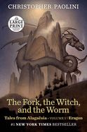 Portada de The Fork, the Witch, and the Worm: Tales from Alagaësia (Volume 1: Eragon)