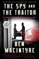 Portada de The Spy and the Traitor: The Greatest Espionage Story of the Cold War