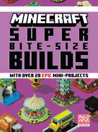 Portada de Minecraft: Super Bite-Size Builds