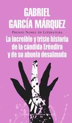 Portada de La increíble y triste historia de la cándida Eréndira y de su abuela desalmada (Ebook)