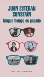 Portada de Ningún tiempo es pasado (Ebook)