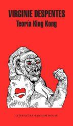 Portada de Teor&iacute;a King Kong (Ebook)