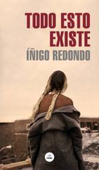 Portada de Todo esto existe (Ebook)