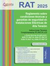 RAT. 2025. Reglamento sobre condiciones t&eacute;cnicas y garant&iacute;as de seguridad en Instalaciones El&eacute;ctricas de Alta Tensi&oacute;n